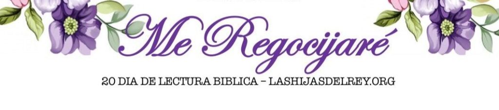 20 Dias De Lectura Biblica «Me&nbsp;Regocijaré»