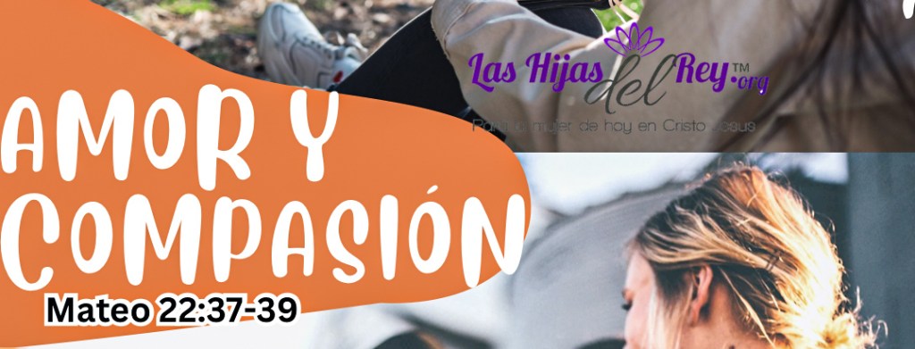 Amor y Compasión
