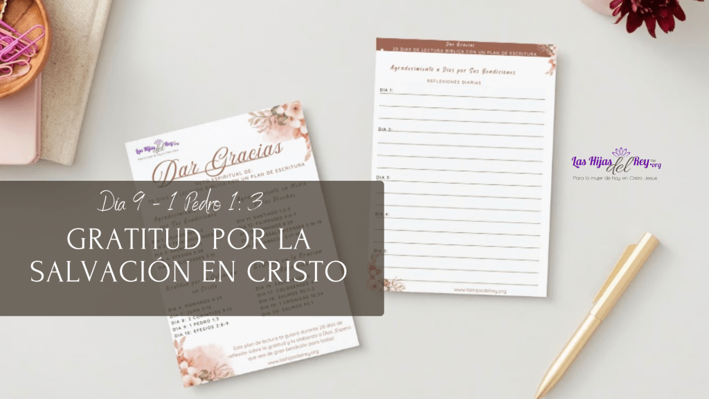 Día 9 – Reto de Lectura Bíblica «Dar&nbsp;Gracias»
