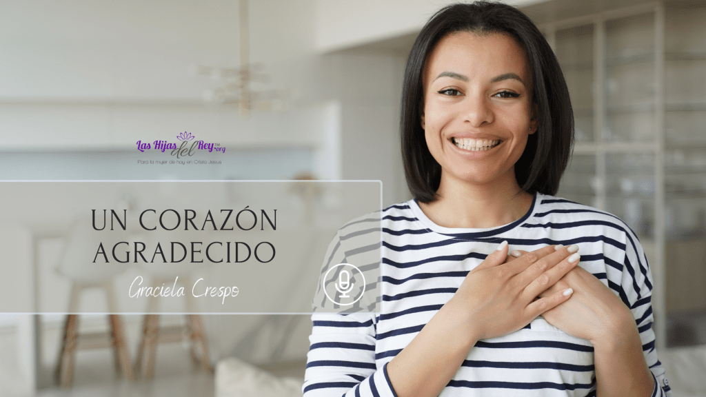 Un Corazón Agradecido